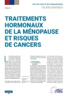 Fiche repère Traitements hormonaux de la ménopause et risques de cancers