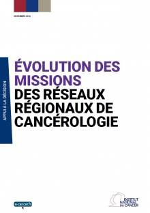 Evolution des missions des Réseaux Régionaux de Cancérologie