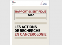 L'INCa publie son 15e rapport scientifique qui présente ses actions de recherche menées en 2020