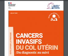 "Cancers invasifs du col utérin - Du diagnostic au suivi" : nouveau document de l'INCa à l'attention des médecins généralistes