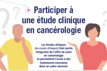 Info Patients : "Participer à une étude clinique en cancérologie" les documents 2022 (affiche et brochure) sont disponibles en ligne