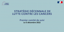 Retour sur le 1er comité de suivi de la Stratégie décennale de lutte contre les cancers sous l'égide de madame la Première ministre, Elisabeth Borne (Institut National du Cancer)