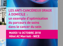 Les anticancéreux à domicile : un exemple d'optimisation du parcours de soins dans le cancer du sein - Nice