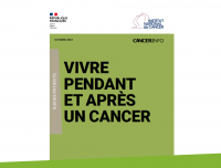 L'INCa publie un Guide Cancer info : "Vivre pendant et après un cancer"